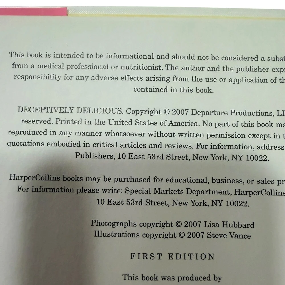 Deceptively Delicious Jessica Seinfeld Cookbook First Edition Spiral Bound 2007